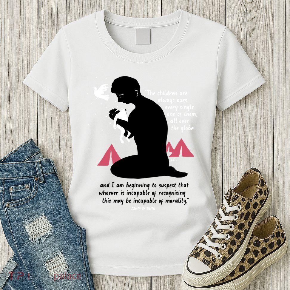 Nordacious The Children Are Always Ours Every Single Womens T-Shirt