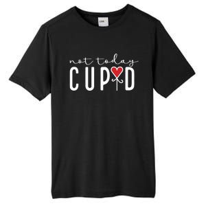 Not Today Cupid Funny Valentine Tall Fusion ChromaSoft Performance T-Shirt