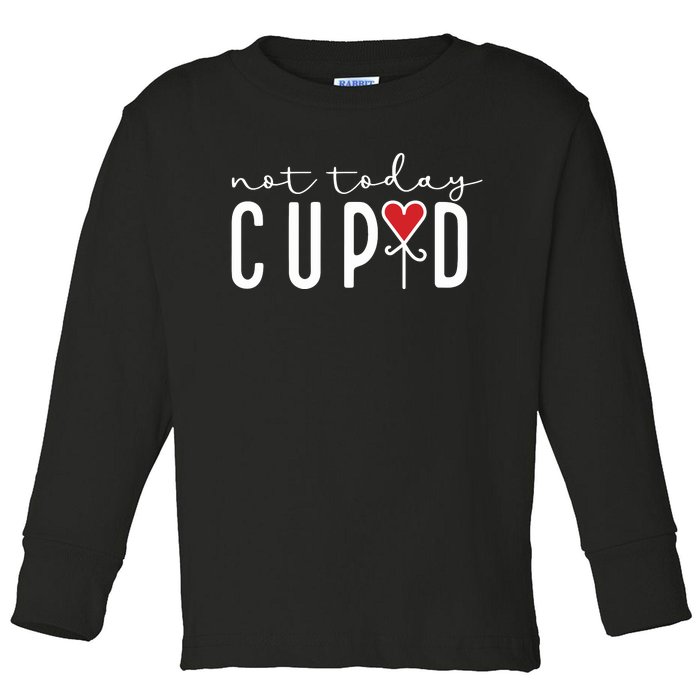 Not Today Cupid Funny Valentine Toddler Long Sleeve Shirt