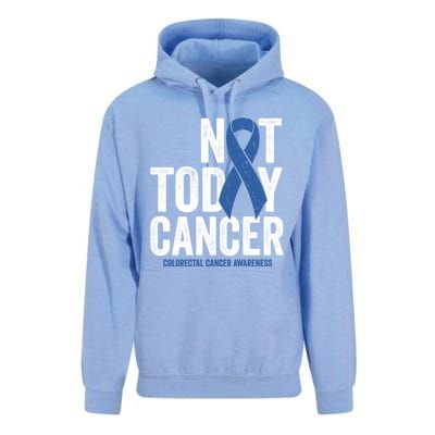 Not Today Cancer Great Gift Colorectal Cancer Blue Awareness Ribbon Cool Gift Unisex Surf Hoodie