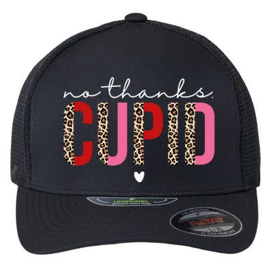 No Thanks Cupid Funny Anti Valentine Flexfit Unipanel Trucker Cap