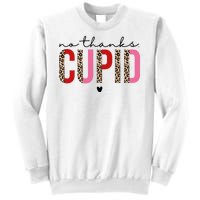 No Thanks Cupid Funny Anti Valentine Sweatshirt