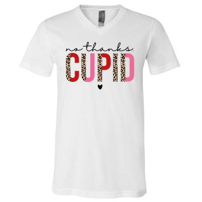 No Thanks Cupid Funny Anti Valentine V-Neck T-Shirt