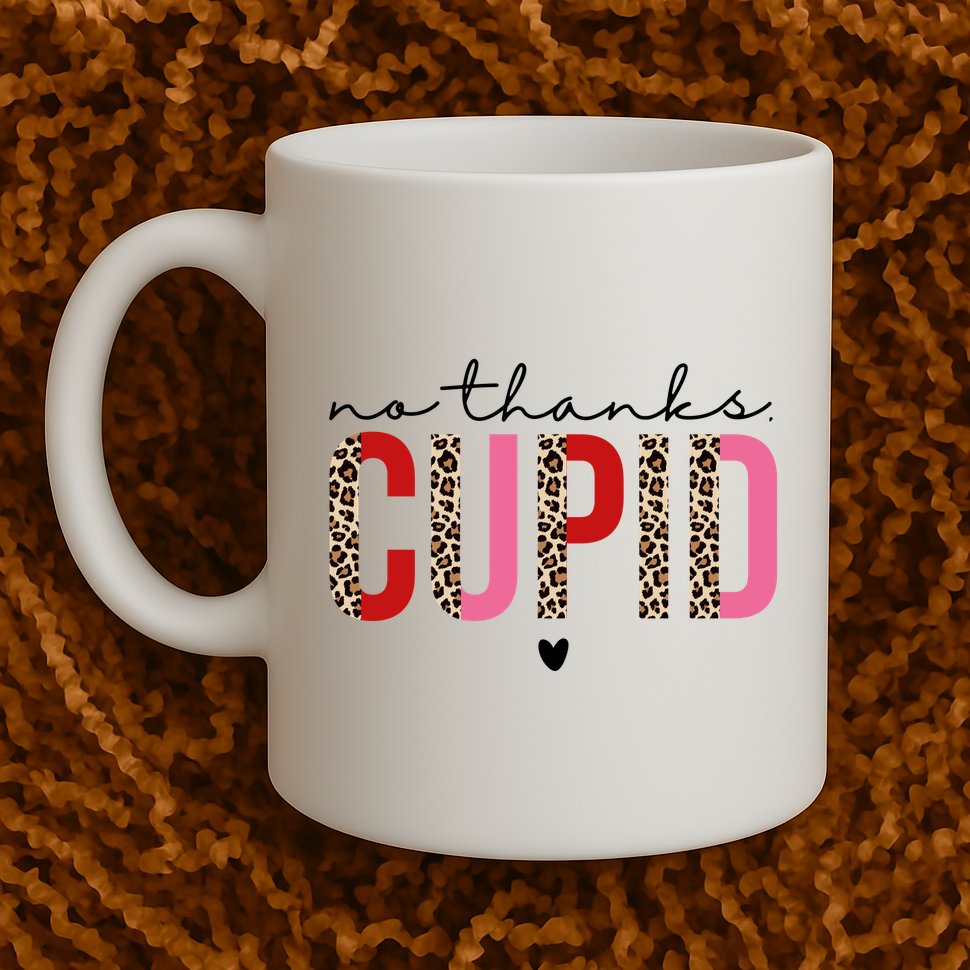 No Thanks Cupid Funny Anti Valentine Mug