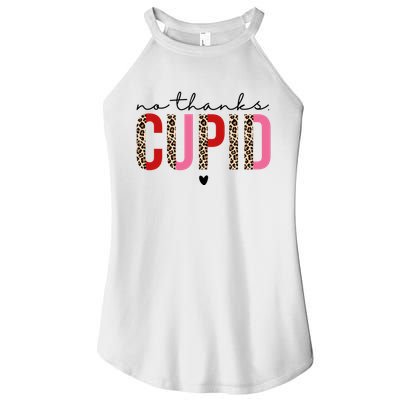 No Thanks Cupid Funny Anti Valentine Women's Perfect Tri Rocker Tank