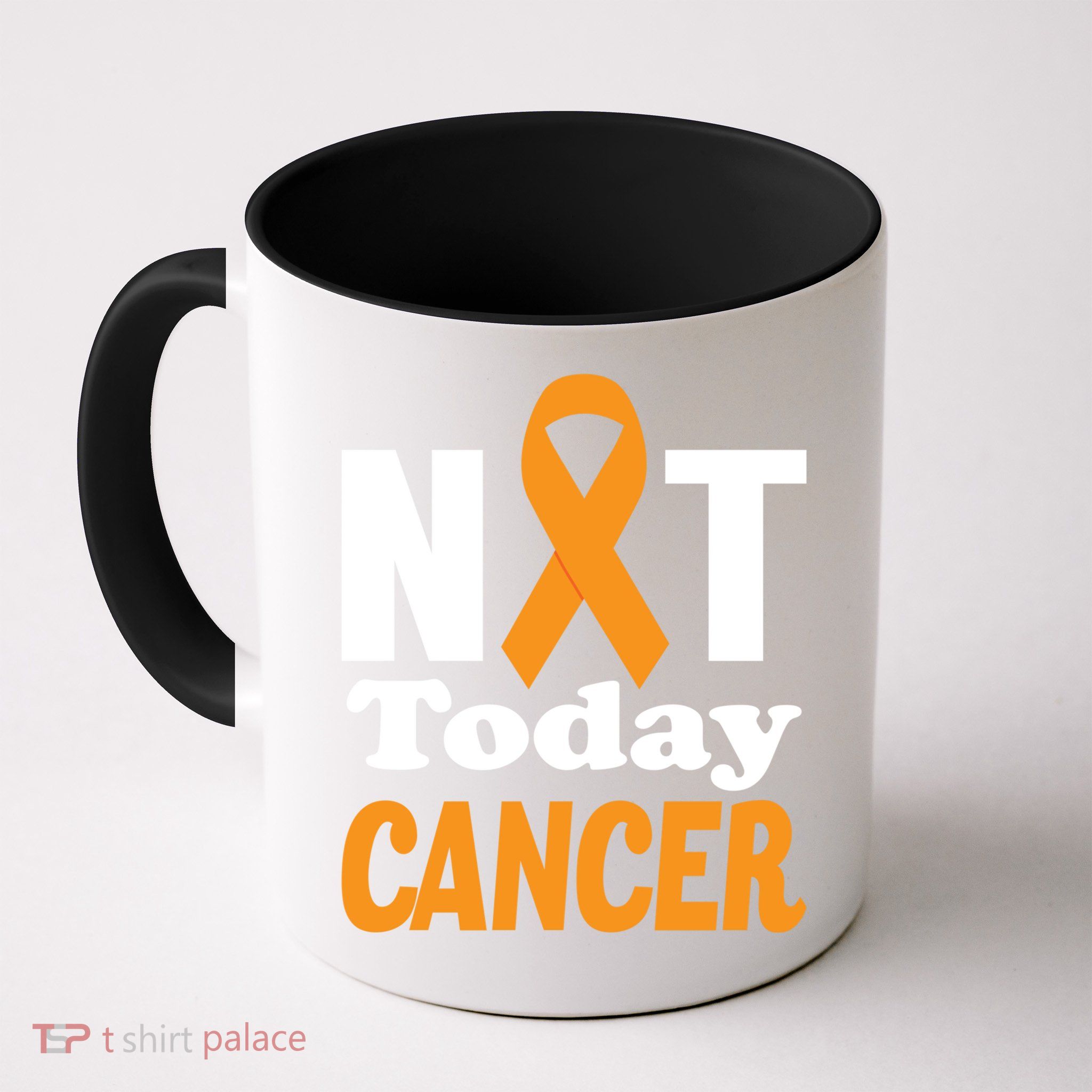 Not Today Cancer Fighter And Survivor Gift Mug