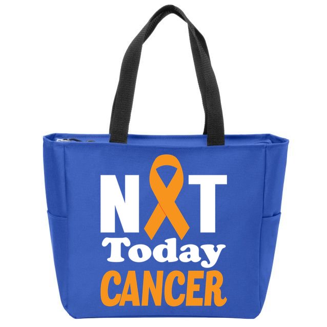 Not Today Cancer Fighter And Survivor Gift Zip Tote Bag