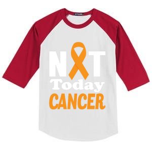 Not Today Cancer Fighter And Survivor Gift Kids Colorblock Raglan Jersey