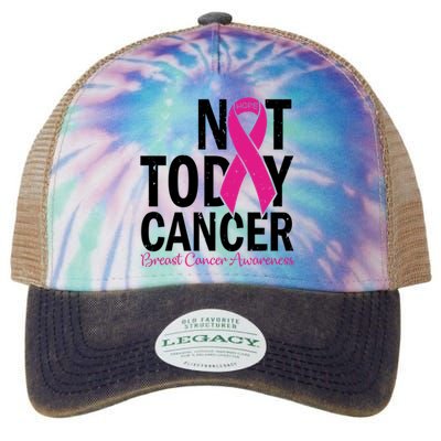 Not Today Cancer Pink Ribbon Breast Cancer Warrior Great Gift Legacy Tie Dye Trucker Hat