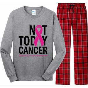 Not Today Cancer Pink Ribbon Breast Cancer Warrior Great Gift Long Sleeve Pajama Set