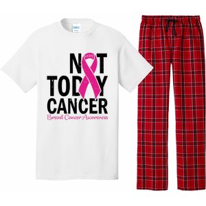 Not Today Cancer Pink Ribbon Breast Cancer Warrior Great Gift Pajama Set