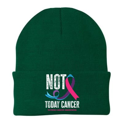 Not Today Cancer Support Thyroid Cancer Awareness Thyroid Cool Gift Knit Cap Winter Beanie