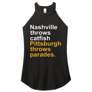 Nashville Throws Catfish Pittsburgh Throws Parades Women’s Perfect Tri Rocker Tank