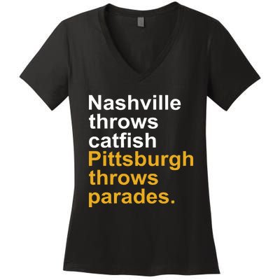 Nashville Throws Catfish Pittsburgh Throws Parades Women's V-Neck T-Shirt