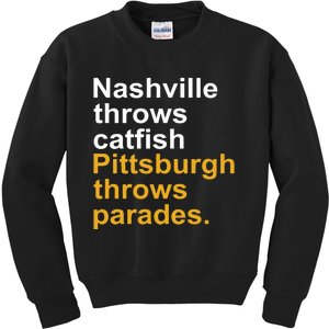 Nashville Throws Catfish Pittsburgh Throws Parades Kids Sweatshirt