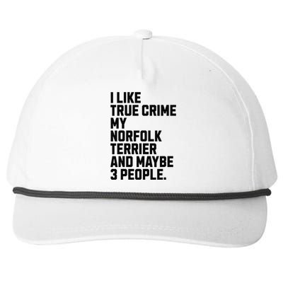 Norfolk Terrier Dog Owner True Crime Lover Funny Snapback Five-Panel Rope Hat