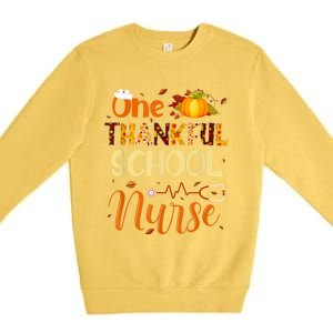 Nurse Thanksgiving Day One Thankful School Nurse Pumpkin Gift Premium Crewneck Sweatshirt