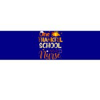 Nurse Thanksgiving Day One Thankful School Nurse Pumpkin Gift Bumper Sticker