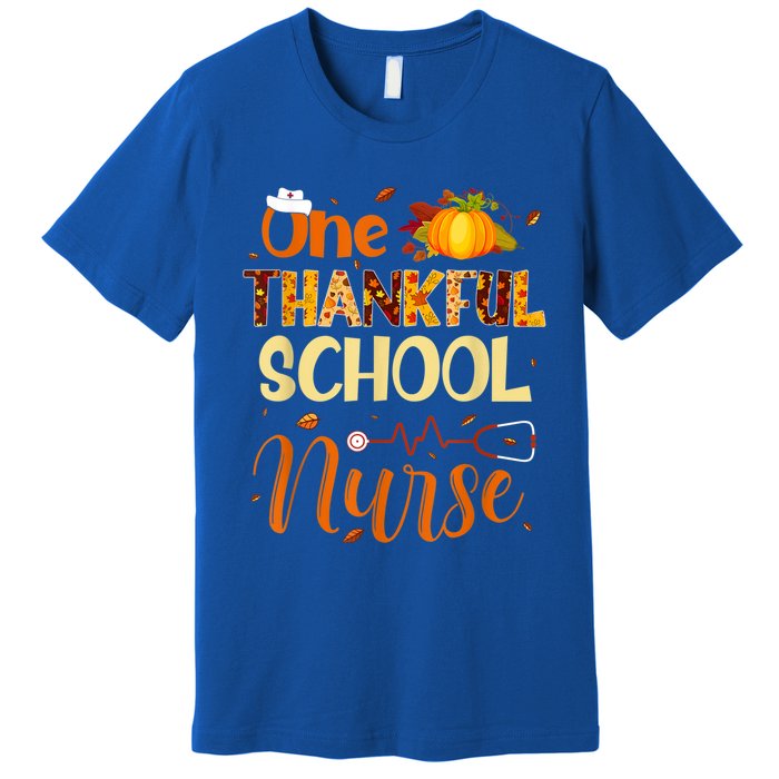 Nurse Thanksgiving Day One Thankful School Nurse Pumpkin Gift Premium T-Shirt