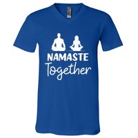 Namaste Together Design Couple Yoga Gift V-Neck T-Shirt