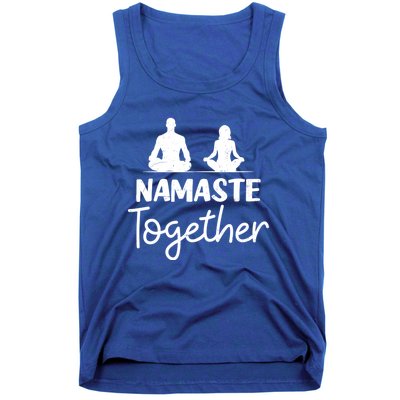 Namaste Together Design Couple Yoga Gift Tank Top