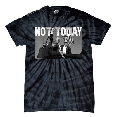 Not Today Donald Trump 2024 Trump Pennsylvania Rally Shooting Tie-Dye T-Shirt