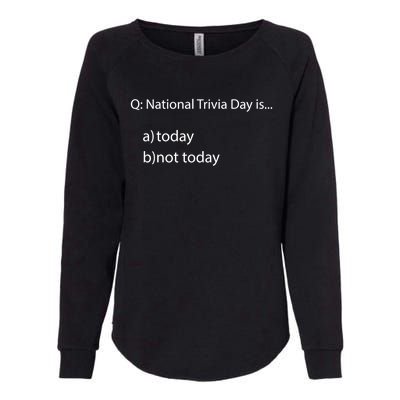 National Trivia Day Funny General Knowledge Quiz Team Gift Womens California Wash Sweatshirt