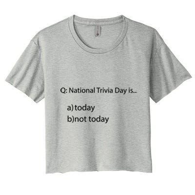 National Trivia Day Funny General Knowledge Quiz Team Gift Women's Crop Top Tee