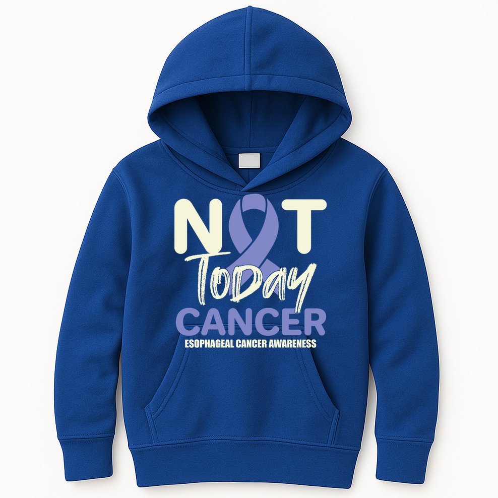 Not Today Esophageal Cancer Awareness Support Fighter Gift Kids Hoodie