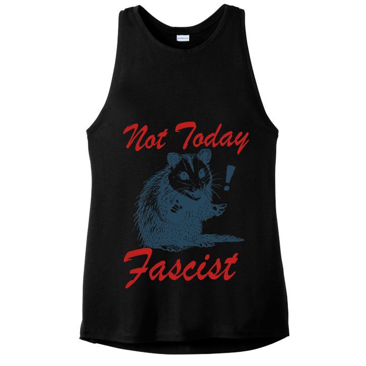 Not Today Fascist Funny Possum Meme Opossum Trash Panda .Png Ladies PosiCharge Tri-Blend Wicking Tank