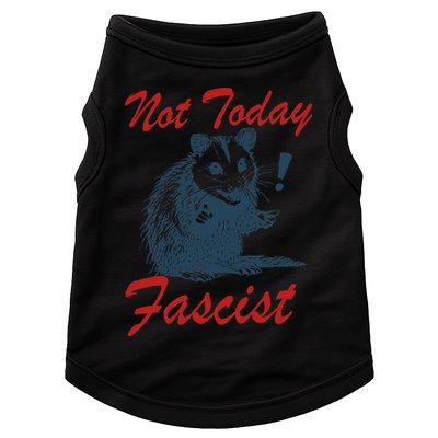 Not Today Fascist Funny Possum Meme Opossum Trash Panda .Png Doggie Tank