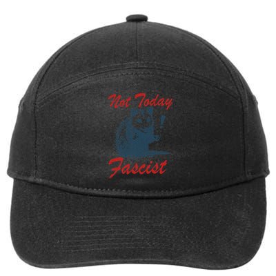 Not Today Fascist Funny Possum Meme Opossum Trash Panda .Png 7-Panel Snapback Hat