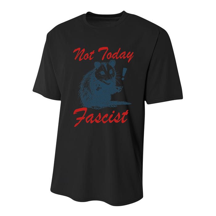Not Today Fascist Funny Possum Meme Opossum Trash Panda .Png Youth Performance Sprint T-Shirt
