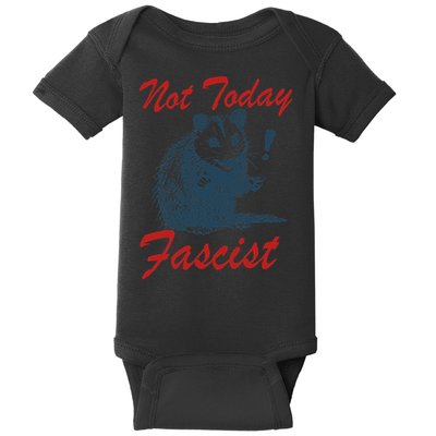 Not Today Fascist Funny Possum Meme Opossum Trash Panda .Png Baby Bodysuit