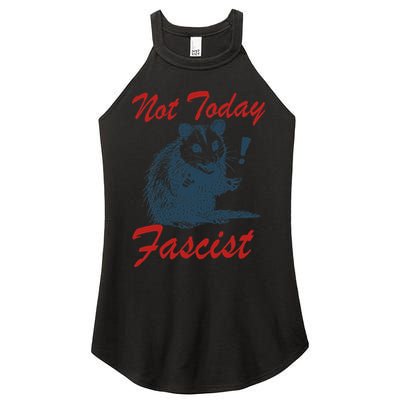 Not Today Fascist Funny Possum Meme Opossum Trash Panda .Png Women's Perfect Tri Rocker Tank
