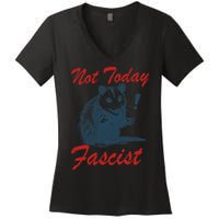 Not Today Fascist Funny Possum Meme Opossum Trash Panda .Png Women's V-Neck T-Shirt