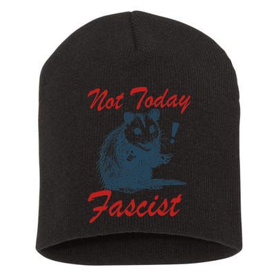 Not Today Fascist Funny Possum Meme Opossum Trash Panda .Png Short Acrylic Beanie