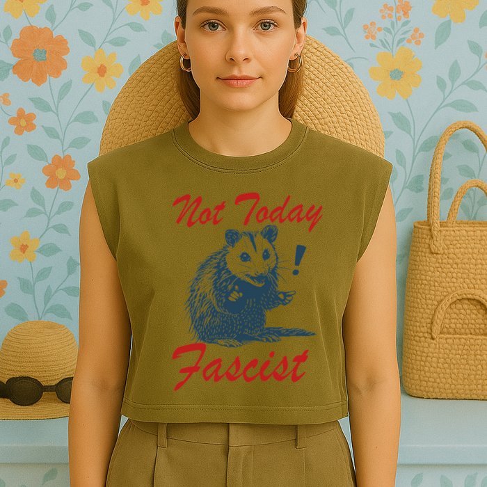 Not Today Fascist Funny Possum Meme Opossum Trash Panda .Png Garment-Dyed Women's Muscle Tee