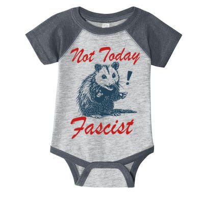 Not Today Fascist Funny Possum Meme Opossum Trash Panda .Png Infant Baby Jersey Bodysuit