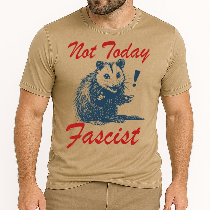 Not Today Fascist Funny Possum Meme Opossum Trash Panda .Png Performance Shirt