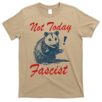 Not Today Fascist Funny Possum Meme Opossum Trash Panda .Png T-Shirt