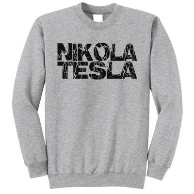Nikola Tesla , Free Energy, Ac Power, Inventor Tall Sweatshirt