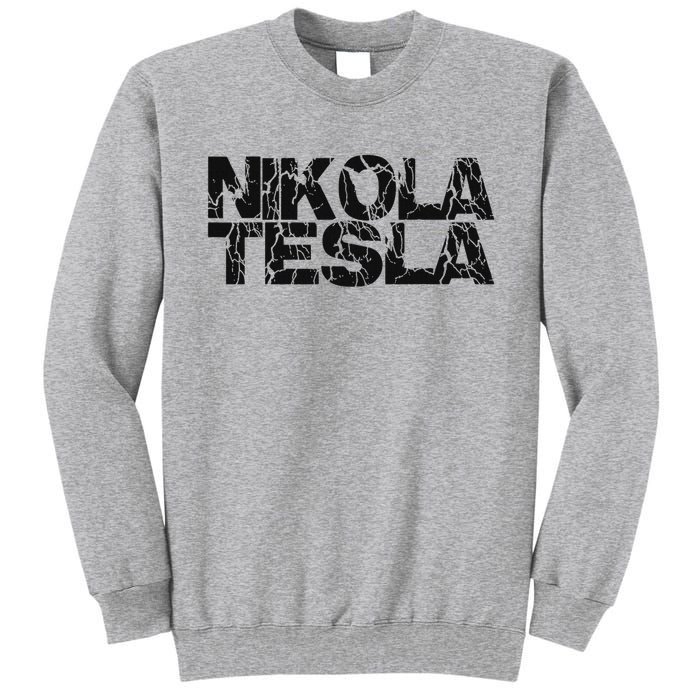 Nikola Tesla , Free Energy, Ac Power, Inventor Tall Sweatshirt