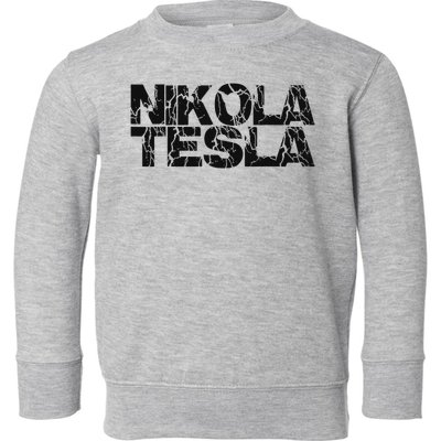 Nikola Tesla , Free Energy, Ac Power, Inventor Toddler Sweatshirt