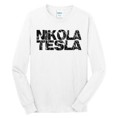 Nikola Tesla , Free Energy, Ac Power, Inventor Tall Long Sleeve T-Shirt