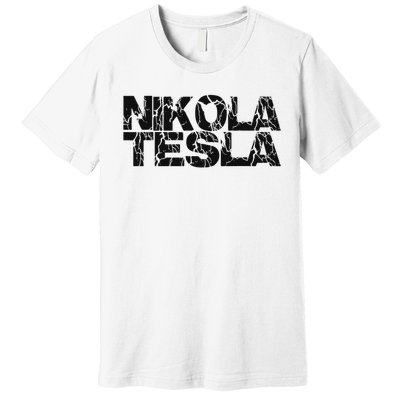 Nikola Tesla , Free Energy, Ac Power, Inventor Premium T-Shirt