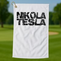 Nikola Tesla , Free Energy, Ac Power, Inventor Golf Towel