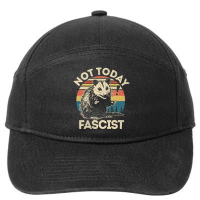 Not Today Fascist Opossum Social Possum 7-Panel Snapback Hat