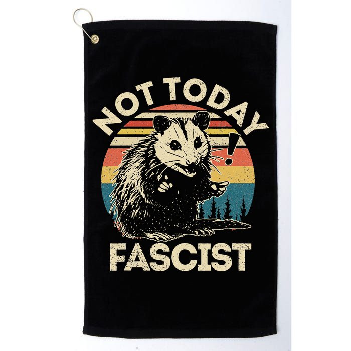 Not Today Fascist Opossum Social Possum Golf Towel