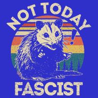Not Today Fascist Opossum Social Possum Tank Top